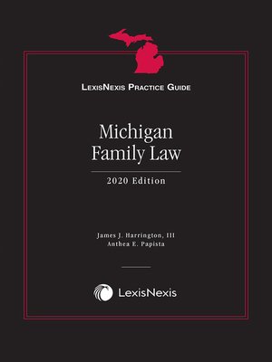 cover image of LexisNexis Practice Guide: Michigan Family Law